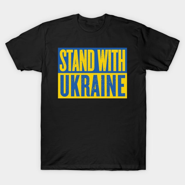 Stand With Ukraine T-Shirt by fullgrownham